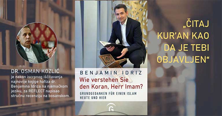 reflect: Čitaj Kur’an kao da je tebi objavljen Osman Kozlić: Čitaj Kur’an kao da je tebi objavljen